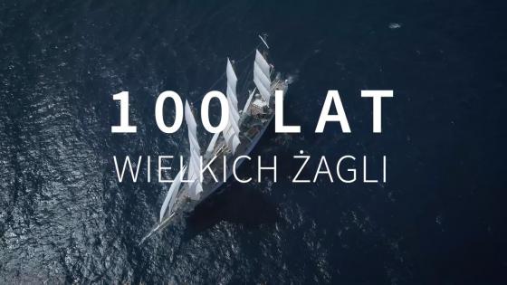 100 lat wielkich żagli - premiera w sobotę, 11 listopada